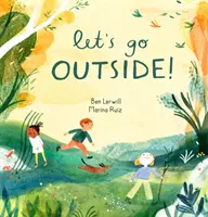 Să mergem afară! - Let's Go Outside!