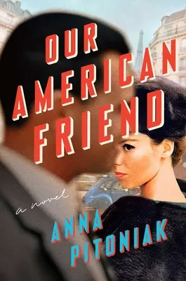Prietenul nostru american - Our American Friend