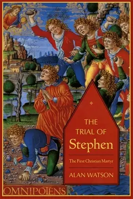 Procesul lui Ștefan - The Trial of Stephen