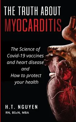 Adevărul despre miocardită - The truth about Myocarditis