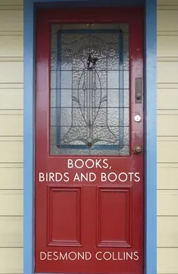 Cărți, păsări și cizme - Books, Birds and Boots
