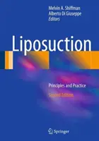 Liposucție: Principii și practică - Liposuction: Principles and Practice