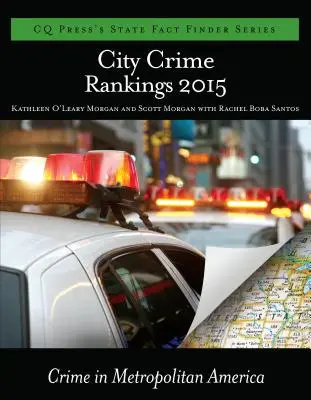 Clasamentul infracțional al orașelor 2015 - City Crime Rankings 2015