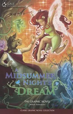 Visul unei nopți de vară (A Midsummer Night's Dream): Roman grafic - A Midsummer Night's Dream: The Graphic Novel
