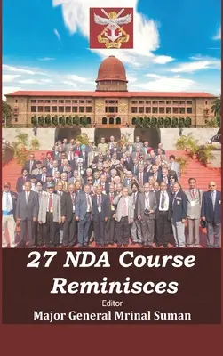 27 Reminiscențe de la cursul NDA - 27 NDA Course Reminisces