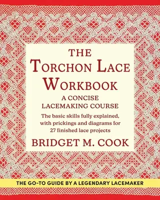 Manualul de dantelă Torchon - The Torchon Lace Workbook