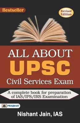 Totul despre Upsc Civil Services Exam - All about Upsc Civil Services Exam