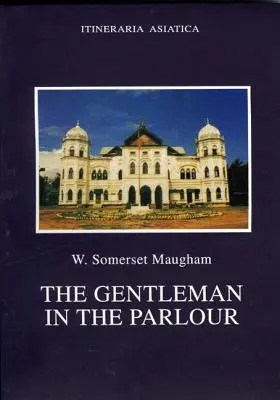 Gentlemanul din salon - The Gentleman in the Parlour