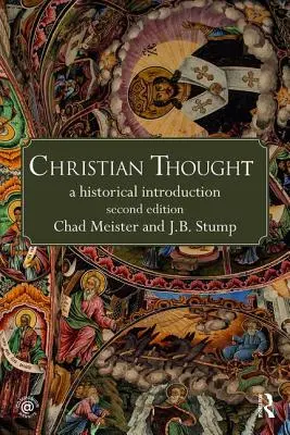 Christian Thought: O introducere istorică - Christian Thought: A Historical Introduction