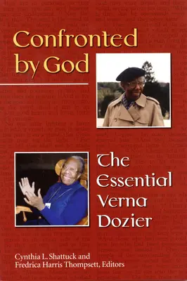Înfruntată de Dumnezeu: Esențialul Verna Dozier - Confronted by God: The Essential Verna Dozier