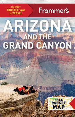 Frommer's Arizona și Marele Canion - Frommer's Arizona and the Grand Canyon