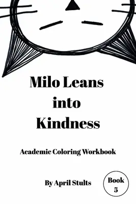 Milo se bazează pe bunătate - Milo Leans into Kindness