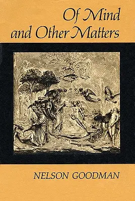 Despre minte și alte probleme - Of Mind and Other Matters