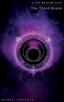 Al Treilea Tărâm (Seria Zece Tărâmuri) - The Third Realm (Ten Realms Series)
