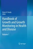 Manual de creștere și monitorizare a creșterii în sănătate și boală - Handbook of Growth and Growth Monitoring in Health and Disease