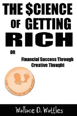 Știința de a deveni bogat - The Science of Getting Rich