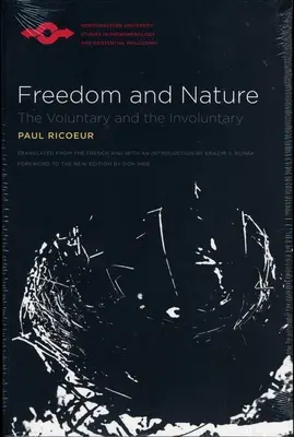 Libertate și natură: Voluntar și involuntar - Freedom and Nature: The Voluntary and the Involuntary