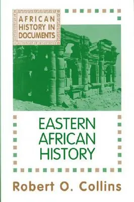 Istoria Africii de Est - Eastern African History