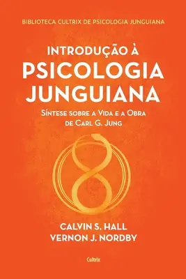 Introduo psihologia junguiana - Introduo  psicologia junguiana