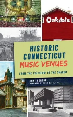 Locuri istorice de muzică din Connecticut: De la Colosseum la Shaboo - Historic Connecticut Music Venues: From the Coliseum to the Shaboo