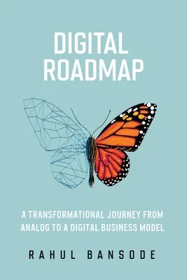 Foaie de parcurs digitală - Digital Roadmap