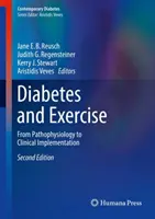 Diabetul și exercițiul fizic: De la fiziopatologie la implementarea clinică - Diabetes and Exercise: From Pathophysiology to Clinical Implementation