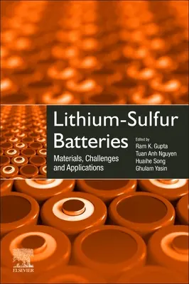 Baterii litiu-sulf: Materiale, provocări și aplicații - Lithium-Sulfur Batteries: Materials, Challenges and Applications