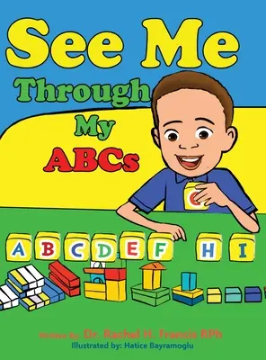 Vedeți-mă prin ABC-ul meu - See Me Through My ABC's