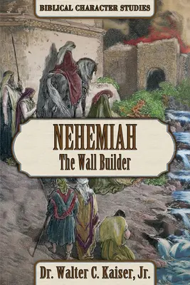 Neemia: Constructorul de ziduri - Nehemiah: The Wall Builder