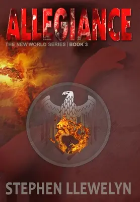Allegiance: Seria Lumea Nouă Cartea a treia - Allegiance: The New World Series Book Three