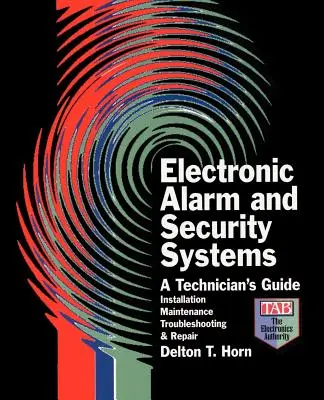 Sisteme electronice de alarmă și securitate - Electronic Alarm and Security Systems