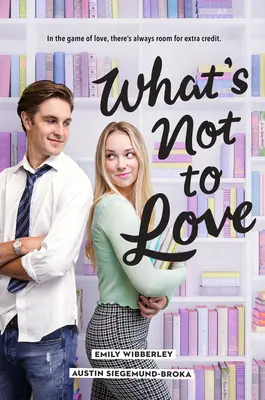 Ce nu e de iubit - What's Not to Love