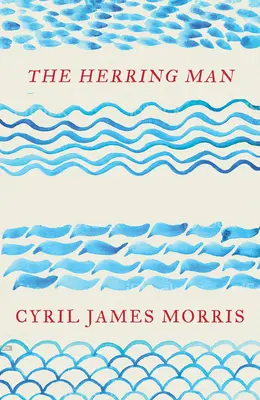 Omul hering - The Herring Man