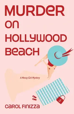Crimă pe plaja Hollywood - Murder on Hollywood Beach