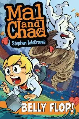 Mal și Chad: Belly Flop! - Mal and Chad: Belly Flop!