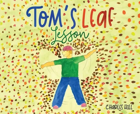 Lecția de frunze a lui Tom - Tom's Leaf Lesson