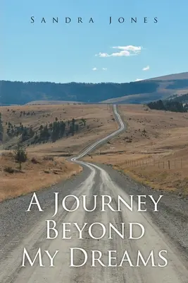 O călătorie dincolo de visele mele - A Journey Beyond My Dreams