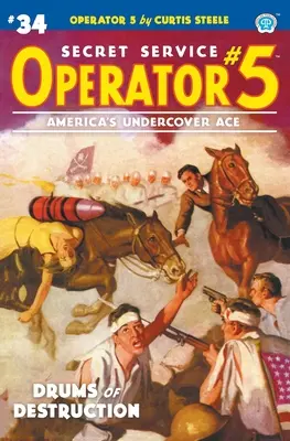 Operator 5 #34: Tobele distrugerii - Operator 5 #34: Drums of Destruction