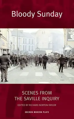 Bloody Sunday: Scene din ancheta Saville - Bloody Sunday: Scenes from the Saville Inquiry