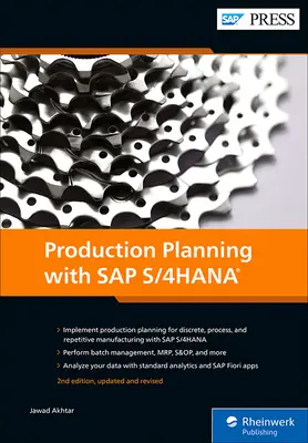 Planificarea producției cu SAP S/4HANA - Production Planning with SAP S/4HANA