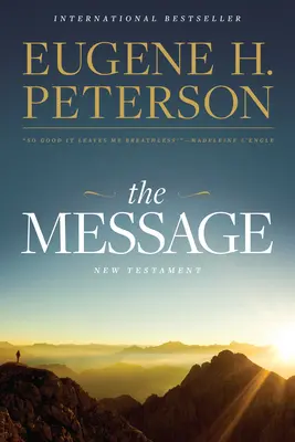 The Message New Testament Reader's Edition (cu copertă moale) - The Message New Testament Reader's Edition (Softcover)