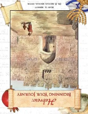 Ebraică: Începutul călătoriei tale - Hebrew: Beginning Your Journey
