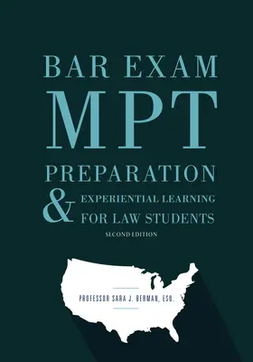 Bar Exam Mpt Preparation & Experiential Learning for Law Students