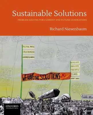 Soluții durabile: Rezolvarea problemelor pentru generațiile actuale și viitoare - Sustainable Solutions: Problem Solving for Current and Future Generations