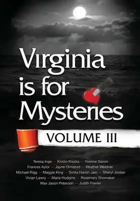 Virginia este pentru mistere: Volumul III - Virginia is for Mysteries: Volume III