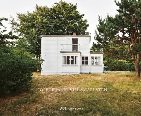 Josef Frank: Vila Carlsten - Josef Frank: Villa Carlsten