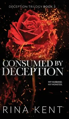 Consumată de decepție: Special Edition Print - Consumed by Deception: Special Edition Print