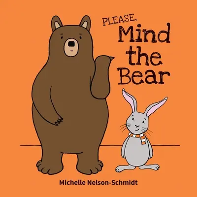 Te rog să ai grijă de urs - Please Mind the Bear