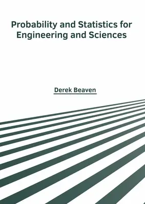 Probabilitate și statistică pentru inginerie și științe - Probability and Statistics for Engineering and Sciences