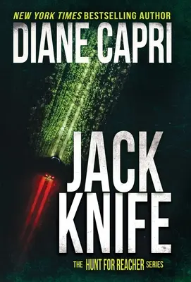 Jack Knife: Vânătoarea pentru Jack Reacher Series - Jack Knife: The Hunt for Jack Reacher Series